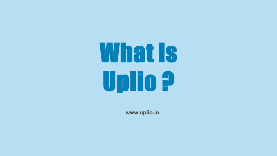 What is Uplio?